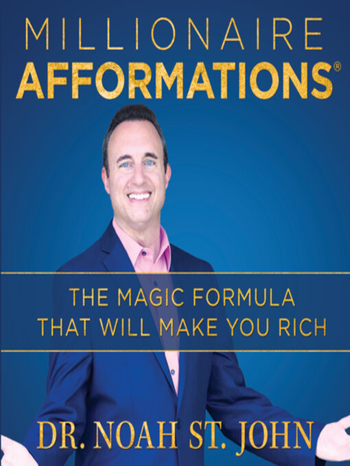 Title details for Millionaire Afformations® by Noah St. John - Wait list